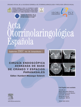 Acta otorinolaringológica Española 2007