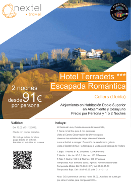 Hotel Terradets *** Escapada Romántica