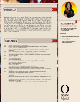 Helen ka Brunet es una profesional contrastada en el mundo de las