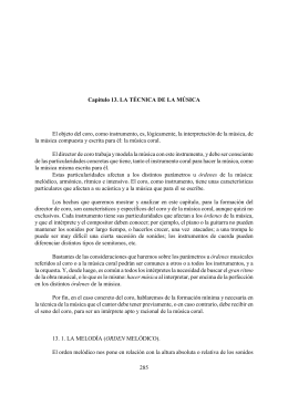 285 Capítulo 13. LA TÉCNICA DE LA MÚSICA El objeto del coro
