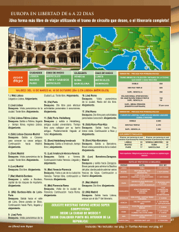 Europa EN LIBErTaD DE 6 a 22 DIaS ¡Una forma más libre de viajar