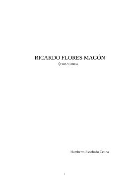Ricardo Flores Magón - Vida y Obra