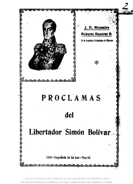 Proclamas del Libertador Simón Bolívar /