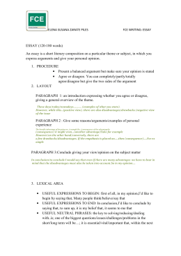 ESSAY (120-180 words) An essay is a short