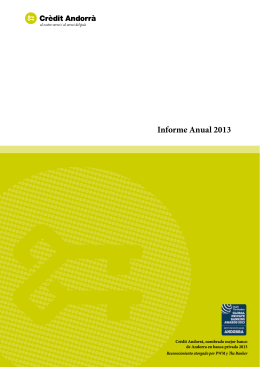 Informe Anual - Crèdit Andorrà Financial Group, Expertos en banca