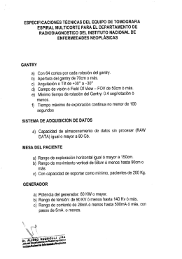 Especificaciones tecnicas del equipo de tomografia espiral