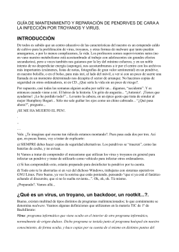 Qué es un virus, un troyano, un backdoor, un rootkit...?.