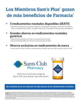 Los Miembros Sam`s Plus® gozan de más beneficios de Farmacia*