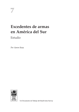 Excedentes de armas en América del Sur