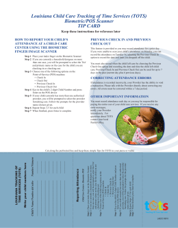 Louisiana Child Care Tracking of Time Services (TOTS) Biometric