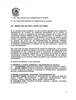 7.— Dip. Silvio Gómez Leyva. Integrante de la Comisión 8.— Dip