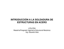 INTRODUCCIÓN A LA SOLDADURA DE ESTRUCTURAS EN ACERO