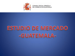 Diapositiva 1 - Cámara Oficial Española de Comercio de Guatemala
