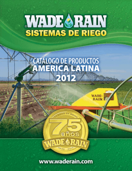 AmericA LAtinA - Wade Rain Irrigation