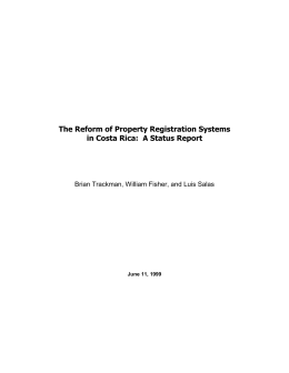 The Reform of Property Registration Systems in Costa Rica