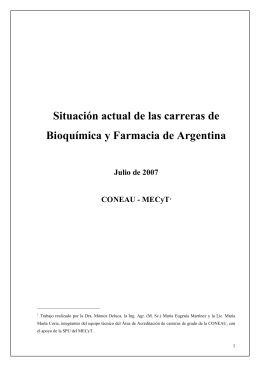 Situación actual de las carreras de Bioquímica y Farmacia