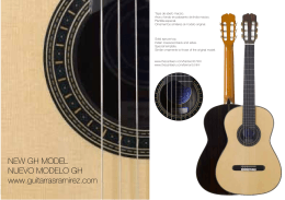 NEW GH MODEL NUEVO MODELO GH www.guitarrasramirez.com