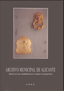 Archivo Municipal de Alicante - Historia de una rehabilitación en el