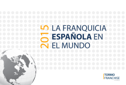 La franquicia española en el Mundo 2015