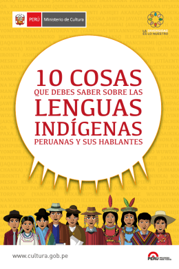 10 cosas que debes saber de las lenguas indígenas peruanas y sus