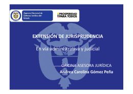 EXTENSIÓN DE JURISPRUDENCIA En vía administrativa y judicial