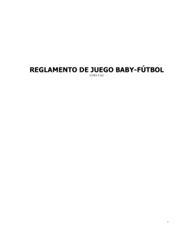 REGLAMENTO DE JUEGO BABY-FÚTBOL