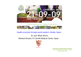 Medical Director, FC Sevilla Medical Centre, Spain