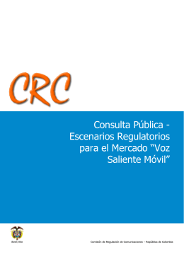 Escenarios Regulatorios para el Mercado “Voz Saliente Móvil”