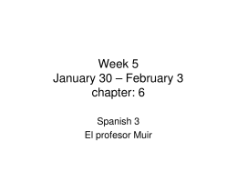 Week 5 January 30 – February 3 chapter: 6