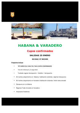 HABANA & VARADERO Cupos confirmados