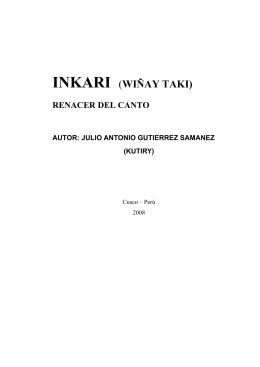 inkari (wiñay taki). renacer del canto