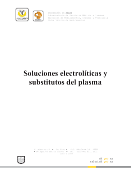 Soluciones electrolíticas y substitutos del plasma