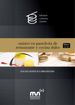 máster en pastelería de restaurante y cocina dulce comienzo