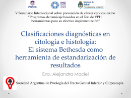 Clasificaciones diagnósticas en citología e histología: El sistema