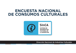 Encuesta Nacional de Consumos Culturales y Entorno Digital 2013