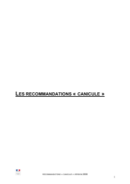 LES RECOMMANDATIONS « CANICULE »