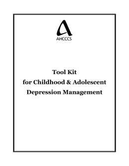 Tool Kit for Childhood & Adolescent Depression Management