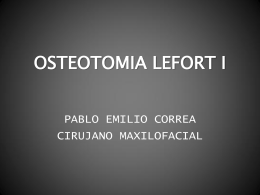 Osteotomía Le fort I - Cirugía Maxilofacial blog