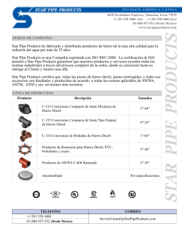 Star Pipe Products ha fabricado y distribuido productos de hierro de
