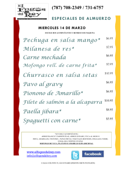 Pechuga en salsa mango* $6.95 Milanesa de res* Carne mechada