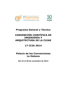 Programa General y Técnico - Convención Científica de Ingeniería y