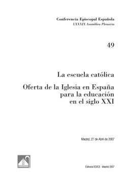 La escuela católica. Oferta de la Iglesia en España para la