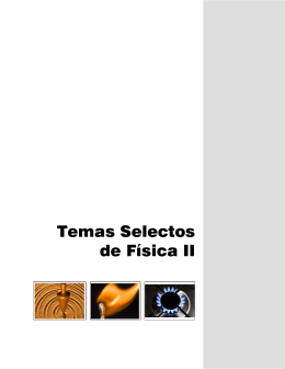 Temas Selectos de Física II - Colegio de Bachilleres del Estado de