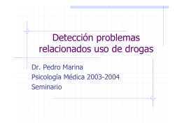 Detección problemas relacionados uso de drogas