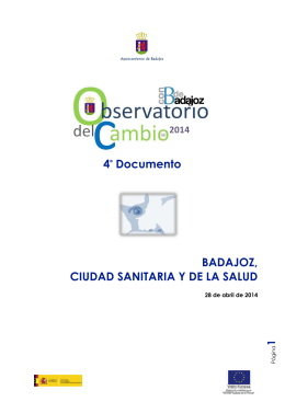 Documento 4 de 28-04-2014: Badajoz, Ciudad Sanitaria y de la Salud