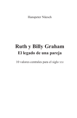 Ruth y Billy Graham El legado de una pareja