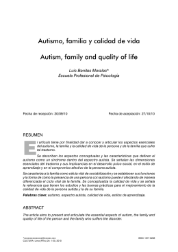 Autismo, familia y calidad de vida Autism, family