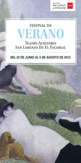 Dossier prensa Festival Verano 2013 Teatro Auditorio Escorial Madrid