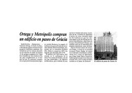 Ortega y Metrópolis compran un ediﬁcio en paseo de Grácia