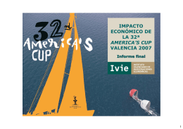 IMPACTO ECONÓMICO DE LA 32ª AMERICA`S CUP VALENCIA 2007